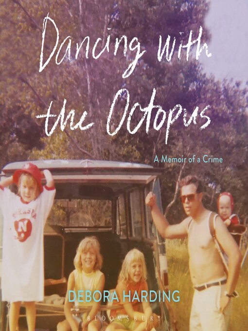 Title details for Dancing with the Octopus by Debora Harding - Available